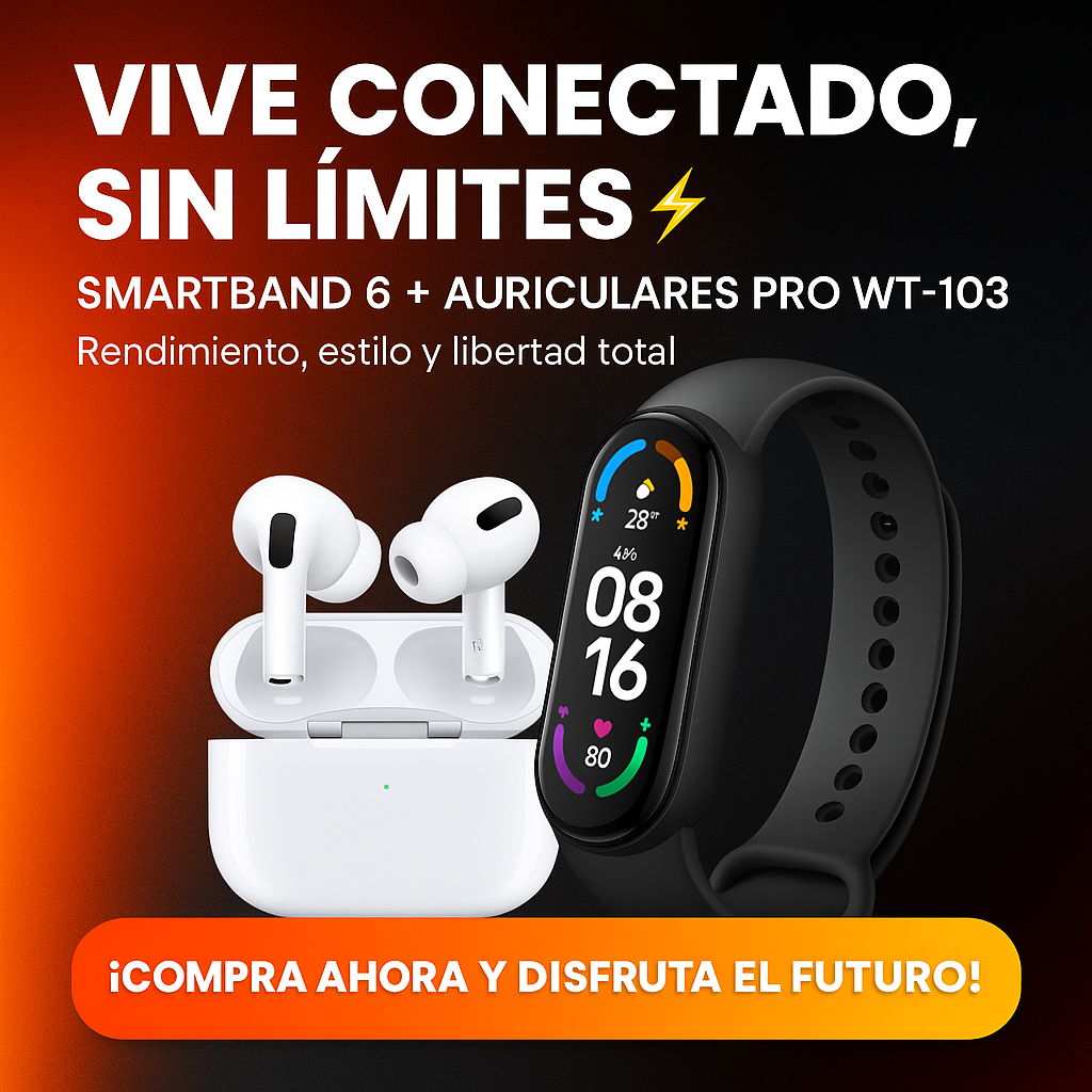 SMARTBAND 6 WT-146 + AURICULARES PRO GRATIS – TECNOLOGÍA DOBLE AL PRECIO DE UNA