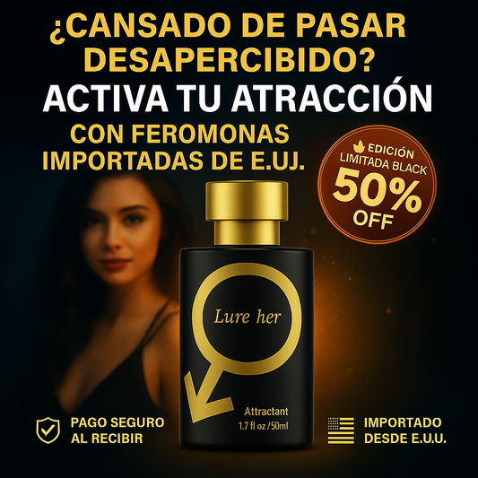 Lure Her – Feromonas que dominan el ambiente.