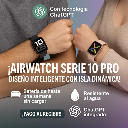 ⌚️ AirWatch Series 10 PRO + Caja y Cargador por Inducción + REGALO EXCLUSIVO SOLO HOY 🔥